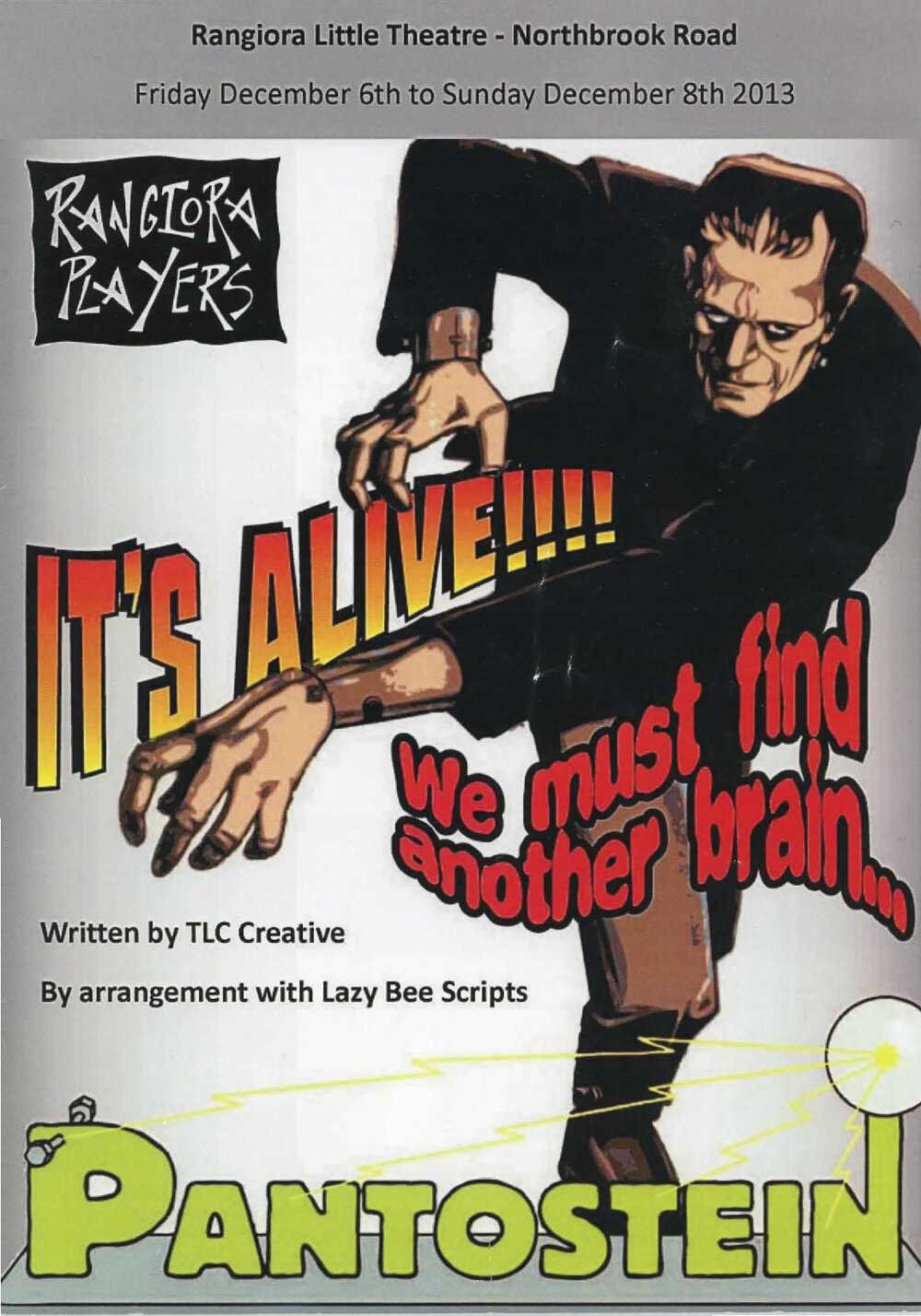 Pantostein, Rangiora Players