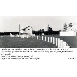 Sprucing up : buildings and fences at the Northern  Agricultural & Pastoral Association's  grounds